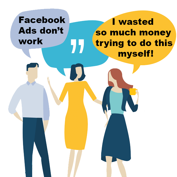 Facebook Ads don't work speech bubbles